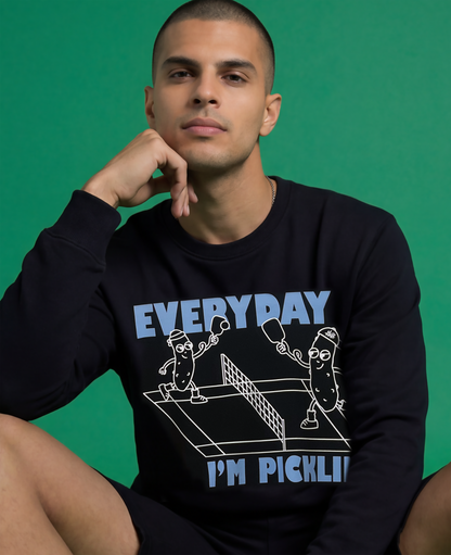 Malle Everyday I’m Picklin’ Sweatshirt